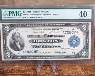 A 1918 $2 Federal Reserve Bank of Boston. Fr#747 Teehee | Burke | Bullen | Morss. Graded by PMG a 40 Extremely Fine.