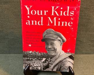 Autographed Joe E. Brown, Your Kids And Mine