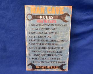 Lot 294. Man Cave Rules sign&nbsp;and AAA Disclaimer
