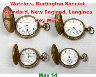 Lot 277 Lot 4 Closed Face Pocket Watches. Burlington Special, Standard, New England, Longines Key Wind. 