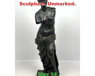 Lot 484 Bronze Venus de Milo Sculpture. Unmarked. 