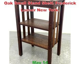 Lot 490 Arts and Crafts Mission Oak Small Stand Shelf. Frederick Loeser New York.