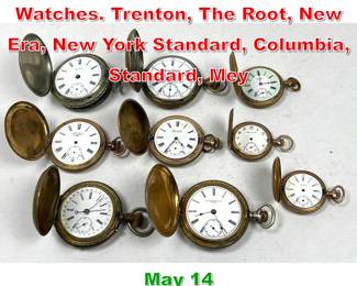 Lot 304 9 Closed Face Pocket Watches. Trenton, The Root, New Era, New York Standard, Columbia, Standard, Mey