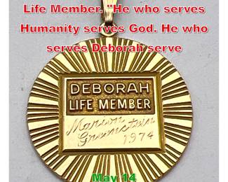 Lot 101 10K Gold Charm. DEBORAH Life Member. He who serves Humanity serves God. He who serves Deborah serve