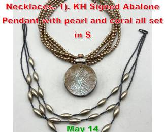 Lot 81 2pc Artisan Craft Jewelry Necklaces. 1. KH Signed Abalone Pendant with pearl and coral all set in S