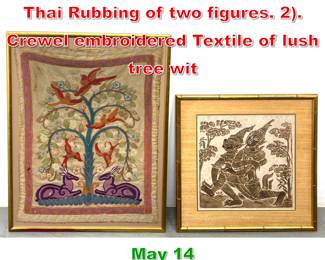 Lot 468 2pc Framed Eastern Art. Thai Rubbing of two figures. 2. Crewel embroidered Textile of lush tree wit