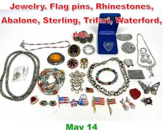 Lot 350 Large Lot Costume Jewelry. Flag pins, Rhinestones, Abalone, Sterling, Trifari, Waterford, etc.