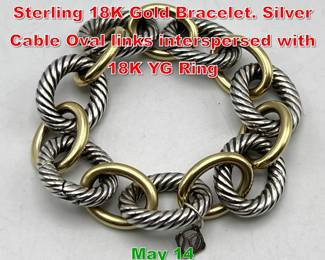 Lot 49 Large DAVID YURMAN Sterling 18K Gold Bracelet. Silver Cable Oval links interspersed with 18K YG Ring
