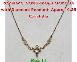 Lot 125 10K Yellow Gold Antique Necklace. Scroll design elements with Diamond Pendant. Approx 0.25 Carat dia