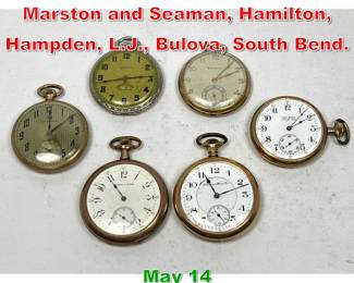 Lot 270 Lot 6 Pocket Watches. Marston and Seaman, Hamilton, Hampden, L.J., Bulova, South Bend. 