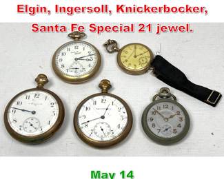 Lot 279 Lot 5 Pocket watches. Elgin, Ingersoll, Knickerbocker, Santa Fe Special 21 jewel. 