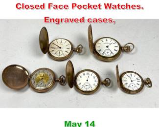 Lot 271 Lot 5 American Waltham Closed Face Pocket Watches. Engraved cases, 