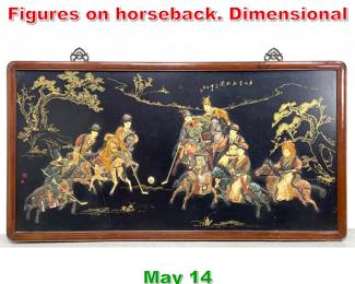 Lot 520 Large Chinese Wall Plaque. Figures on horseback. Dimensional 