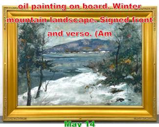 Lot 411 George Schwacha Framed oil painting on board. Winter mountain landscape. Signed front and verso. Am