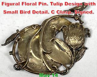 Lot 57 Large Signed ILANA GOOR Figural Floral Pin. Tulip Design with Small Bird Detail. C Clasp. Signed. 