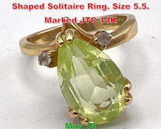 Lot 186 Ladies 14K Gold Pear Shaped Solitaire Ring. Size 5.5. Marked JTC 14K