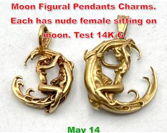 Lot 139 2pc 14K Gold Crescent Moon Figural Pendants Charms. Each has nude female sitting on moon. Test 14K G