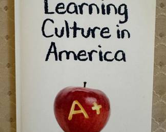 Book - Building a Learning Culture in America by Kevin P. Chavous / Autographed