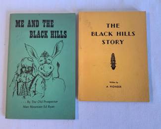 Me The Black Hills by Ed Ryan  The Black Hills Story by George Scott