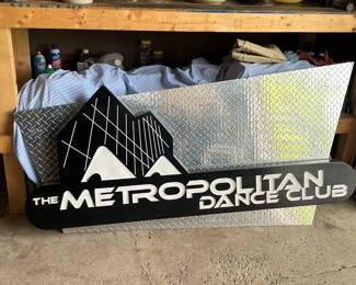 Original Metropolitan Dance Club Sign!!!