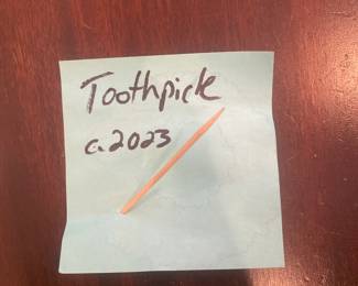 Unknown Artist 
“Toothpick”
Circa 2023