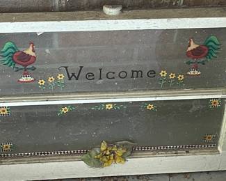 CHICKENS/ROOSTER DECOR - PAINTED "WELCOME" WINDOW
