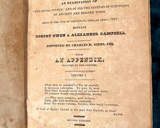 Debate of the Evidences of Christianity between Robert Owen & Alexander Campbell 1829, leather bound.