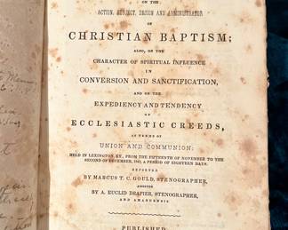 A Debate between Reverend Alexander Campbell and Reverend NL Rice Christian Baptism, 1844 leather bound edition.