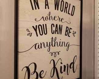 BE KIND SIGN
