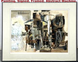 Lot 880 Dolores Pye Josey Watercolor Painting. Signed. Framed. Abstract Machine.