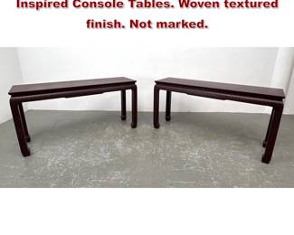 Lot 830 Pr KARL SPRINGER style Asian Inspired Console Tables. Woven textured finish. Not marked. 