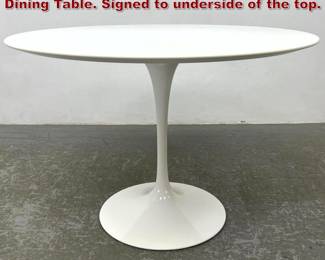 Lot 1129 Eero Saarinen Knoll Tulip Pedestal Dining Table. Signed to underside of the top.