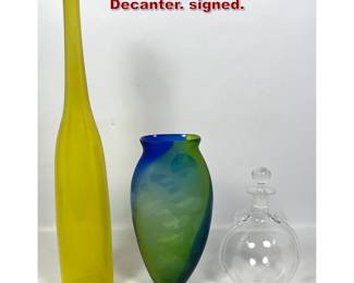 Lot 691 3pcs Art Glass Vases and Decanter. signed.