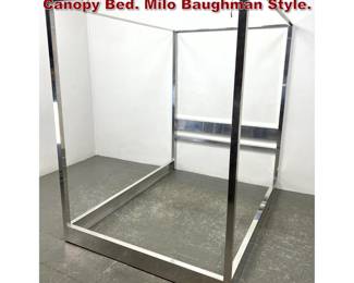 Lot 1088 Mid Century Modern Chrome Canopy Bed. Milo Baughman Style.