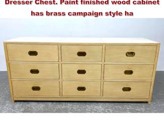 Lot 860 BAKER Designer Campaign style Dresser Chest. Paint finished wood cabinet has brass campaign style ha