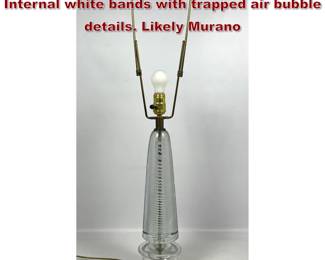 Lot 683 Murano Art Glass Modernist Lamp. Internal white bands with trapped air bubble details. Likely Murano
