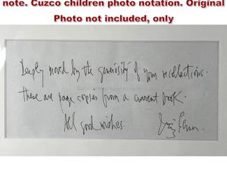 Lot 984 IRVING PENN autograph Signed note. Cuzco children photo notation. Original Photo not included, only 