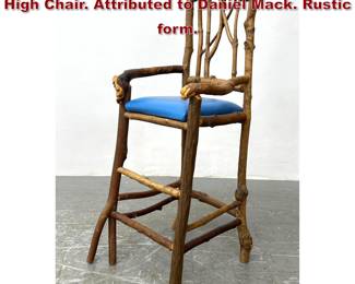 Lot 856 Artisan Branch Stick Form Childs High Chair. Attributed to Daniel Mack. Rustic form. 