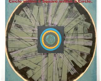 Lot 950 Large Modernist Abstract Painting. Circle within a Square within a Circle. 
