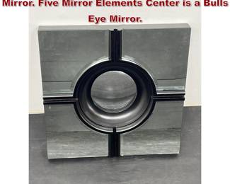Lot 767 Decorator Designer Ebonized Frame Mirror. Five Mirror Elements Center is a Bulls Eye Mirror. 