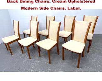 Lot 1034 Set 8 SKOVBY Danish Teak Tall Back Dining Chairs. Cream Upholstered Modern Side Chairs. Label. 