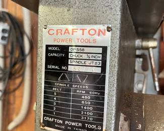 #122 Crafton Drill Press Model DP558 $200.00