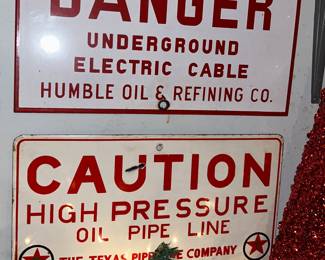 Original Porcelain HUMBLE OIL and REFINING Co. Underground Cable Sign and TEXAS PIPELINE COMPANY Caution Sign