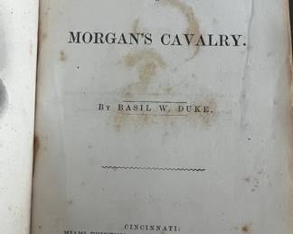 History of Morgan's Cavalry by Brigadier General Basil Duke
