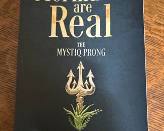 "Mermaids are Real, The Mystiq Prong" Signed Bo Wu