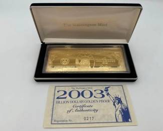 #3014 • 2003 Billion Dollar .999 Pure Silver Layered in Pure 24kt Gold Bar, 4ozt
