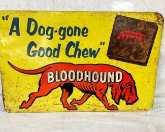 SST BLOODHOUND TOBACCO SIGN 28X18
