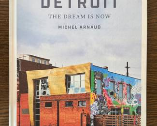 Detroit The Dream Is Now Book.