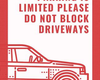 Parking is limited please do not block driveways