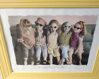 Yellow framed 'Girls Just Want to Have Fun'